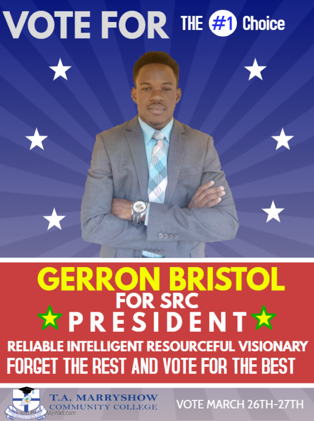 Vote for Gerron Bristol SRC President campaign poster TAMCC